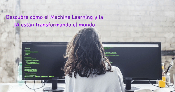 Es Machine Learning lo Mismo que Inteligencia Artificial